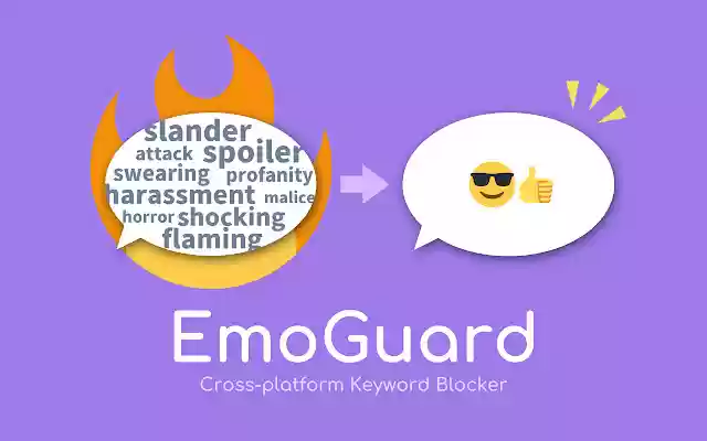 EmoGuard Keyword Blocker  from Chrome web store to be run with OffiDocs Chromium online