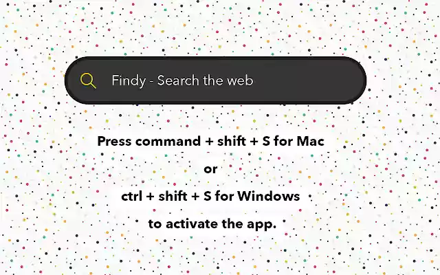 Findy Quick Search for Web  from Chrome web store to be run with OffiDocs Chromium online