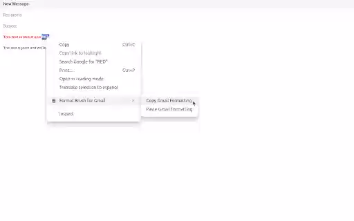 Format Brush for Gmail  from Chrome web store to be run with OffiDocs Chromium online