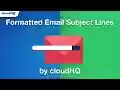Formatted email subject lines by cloudHQ from Chrome web store to be run with OffiDocs Chromium online Formatted email subject lines by cloudHQ from Chrome web store to be run with OffiDocs Chromium online