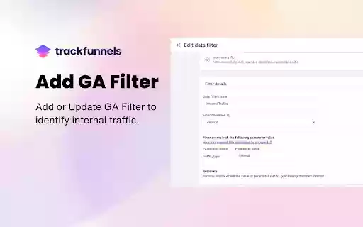 GA4 Internal Traffic Filter TrackFunnels  from Chrome web store to be run with OffiDocs Chromium online