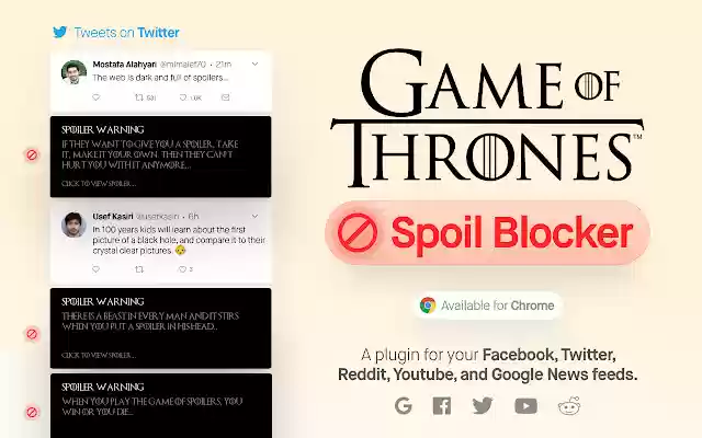 Game Of thrones Spoil Blocker 2019  from Chrome web store to be run with OffiDocs Chromium online
