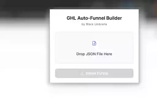 GHL Auto Funnel Builder  from Chrome web store to be run with OffiDocs Chromium online