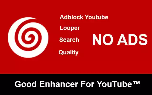 โปรแกรมปรับปรุงที่ดีสำหรับ YouTube™| Youtube Adblocker จาก Chrome เว็บสโตร์ที่จะทำงานร่วมกับ OffiDocs Chromium ออนไลน์