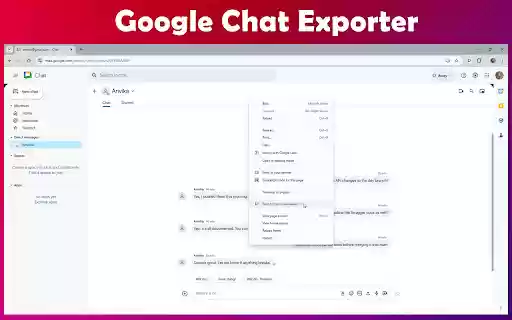 Google Chat Exporter  from Chrome web store to be run with OffiDocs Chromium online