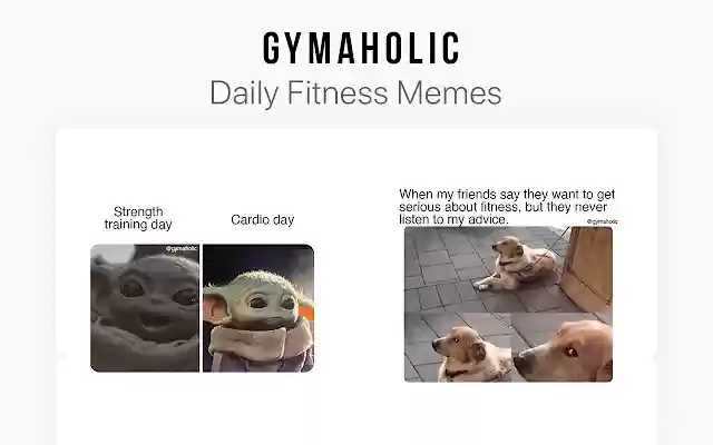 Gymaholic: Health And Fitness Workout Memes  from Chrome web store to be run with OffiDocs Chromium online