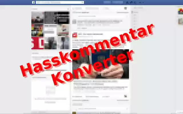 Hasskommentar + VONG Konverter  from Chrome web store to be run with OffiDocs Chromium online