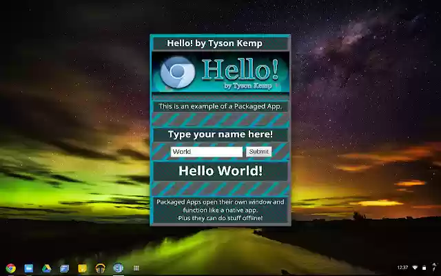 Hello! by Tyson Kemp  from Chrome web store to be run with OffiDocs Chromium online