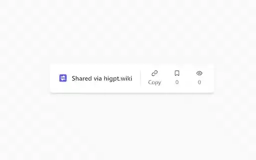 HiGPT: Share your ChatGPT prompts and answers  from Chrome web store to be run with OffiDocs Chromium online