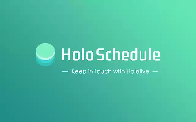 HoloSchedule  from Chrome web store to be run with OffiDocs Chromium online