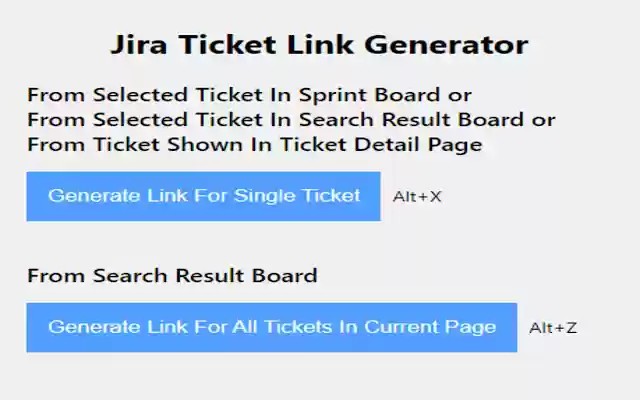 Jira Ticket Link Generator Cloud Edition  from Chrome web store to be run with OffiDocs Chromium online