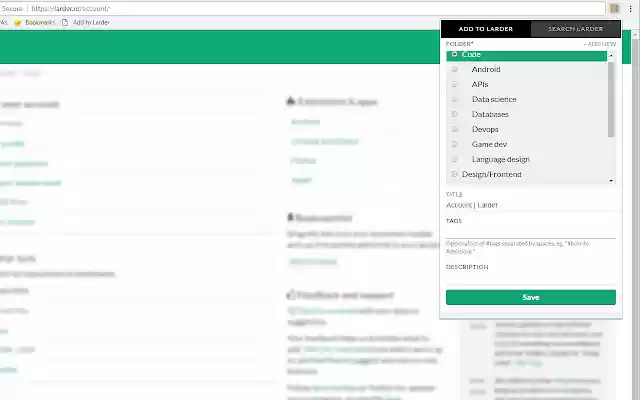 Larder: Bookmarking for developers  from Chrome web store to be run with OffiDocs Chromium online