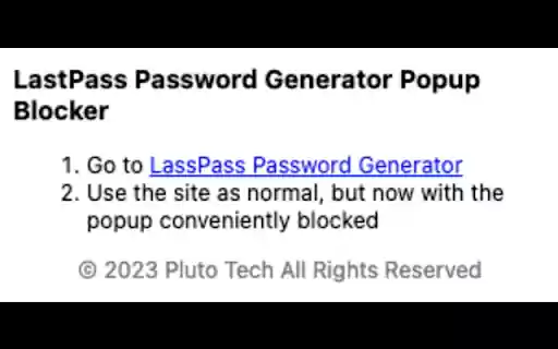 LastPass Password Generator Popup Blocker from Chrome web store to be run with OffiDocs Chromium online LastPass Password Generator Popup Blocker from Chrome web store to be run with OffiDocs Chromium online
