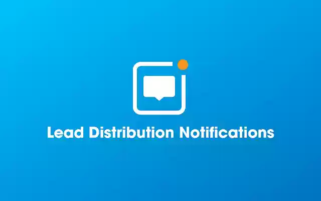 Lead Distribution Notifications from Chrome web store to be run with OffiDocs Chromium online Lead Distribution Notifications from Chrome web store to be run with OffiDocs Chromium online