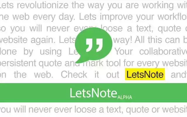LetsNote  from Chrome web store to be run with OffiDocs Chromium online