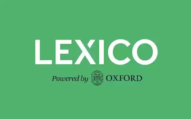 Lexico: Dictionary  Thesaurus by Oxford  from Chrome web store to be run with OffiDocs Chromium online