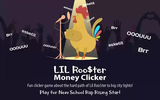 Lil Rooster Money Clicker Idle Game from Chrome web store to be run with OffiDocs Chromium online Lil Rooster Money Clicker Idle Game from Chrome web store to be run with OffiDocs Chromium online