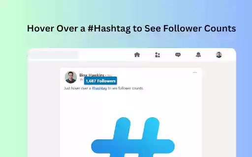 LinkedIn Hashtag Follower  from Chrome web store to be run with OffiDocs Chromium online
