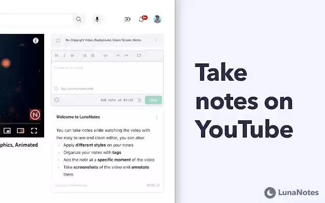 LunaNotes Take notes on YouTube™  from Chrome web store to be run with OffiDocs Chromium online