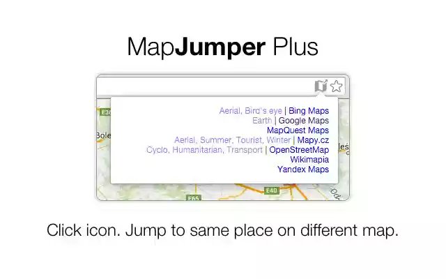MapJumper Plus  from Chrome web store to be run with OffiDocs Chromium online
