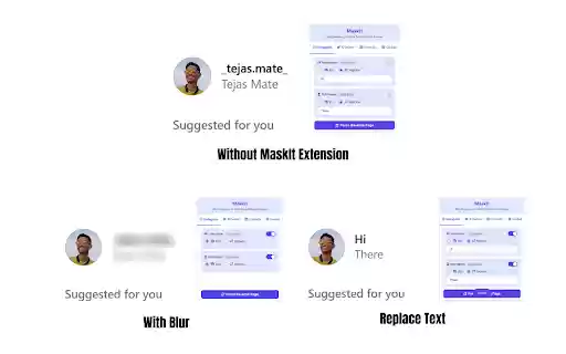 MaskIt: Blur, Replace, or Hide Social Media Names from Chrome web store to be run with OffiDocs Chromium online MaskIt: Blur, Replace, or Hide Social Media Names from Chrome web store to be run with OffiDocs Chromium online