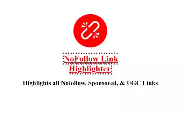 Nofollow Link Highligter from Chrome web store to be run with OffiDocs Chromium online Nofollow Link Highligter from Chrome web store to be run with OffiDocs Chromium online