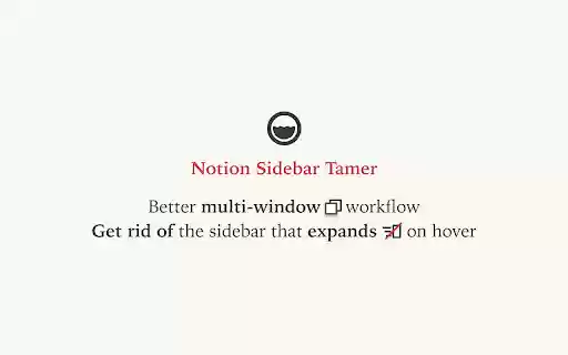 Notion Sidebar Tamer  from Chrome web store to be run with OffiDocs Chromium online