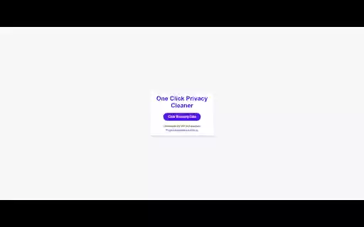 One Click Privacy Cleaner  from Chrome web store to be run with OffiDocs Chromium online