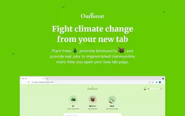 Our Forest — Plant trees with your browser  from Chrome web store to be run with OffiDocs Chromium online