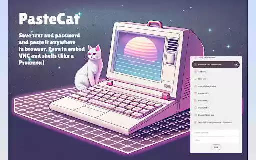 PasteCat  from Chrome web store to be run with OffiDocs Chromium online
