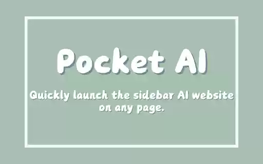 Pocket AI  from Chrome web store to be run with OffiDocs Chromium online