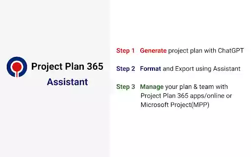 Project Plan 365 Assistant  from Chrome web store to be run with OffiDocs Chromium online