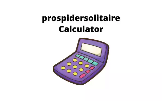 prospidersolitaire Calculator from Chrome web store to be run with OffiDocs Chromium online prospidersolitaire Calculator from Chrome web store to be run with OffiDocs Chromium online