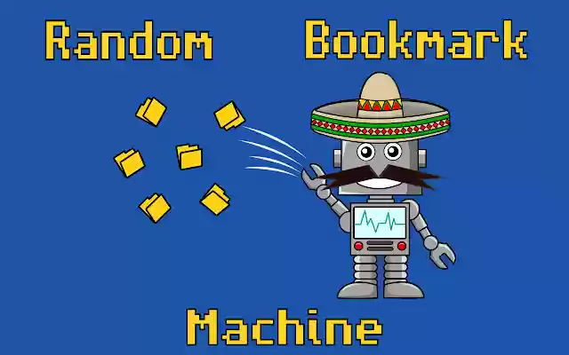 Random Bookmark Machine  from Chrome web store to be run with OffiDocs Chromium online
