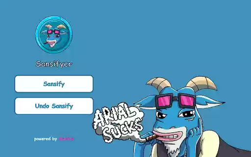 Sansifyer  from Chrome web store to be run with OffiDocs Chromium online