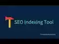 SEO Indexing Tool for Google  from Chrome web store to be run with OffiDocs Chromium online