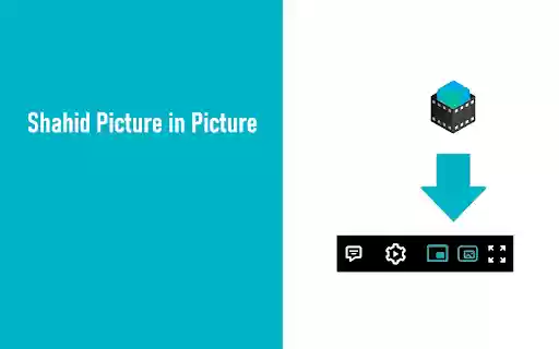 Shahid: Picture in Picture  from Chrome web store to be run with OffiDocs Chromium online