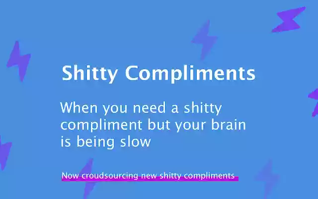 Shitty compliments  from Chrome web store to be run with OffiDocs Chromium online