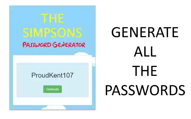 SimpsonsPass Password Generator  from Chrome web store to be run with OffiDocs Chromium online