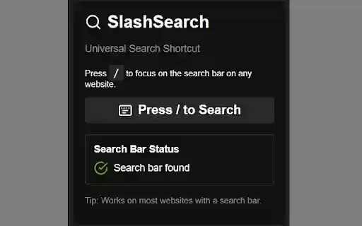 Slash Search Universal Search Shortcut  from Chrome web store to be run with OffiDocs Chromium online