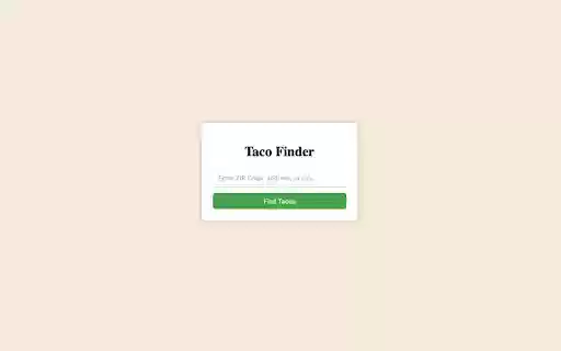 Taco Finder  from Chrome web store to be run with OffiDocs Chromium online