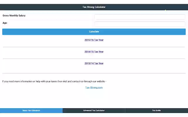 Tax Strong Calculator from Chrome web store to be run with OffiDocs Chromium online Tax Strong Calculator from Chrome web store to be run with OffiDocs Chromium online