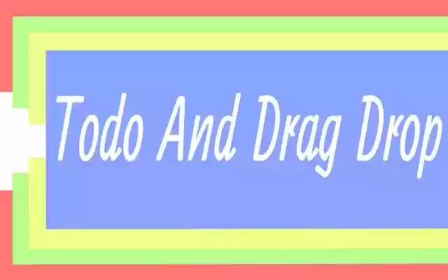 TodoList And DragDrop Data  from Chrome web store to be run with OffiDocs Chromium online