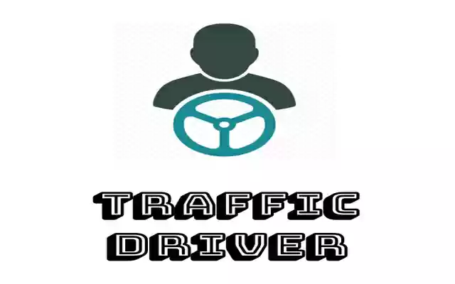 Traffic Driver from Chrome web store to be run with OffiDocs Chromium online Traffic Driver from Chrome web store to be run with OffiDocs Chromium online
