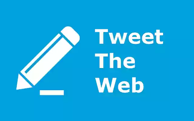 Tweet The Web from Chrome web store to be run with OffiDocs Chromium online Tweet The Web from Chrome web store to be run with OffiDocs Chromium online