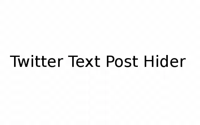 Twitter Text Post Hider  from Chrome web store to be run with OffiDocs Chromium online