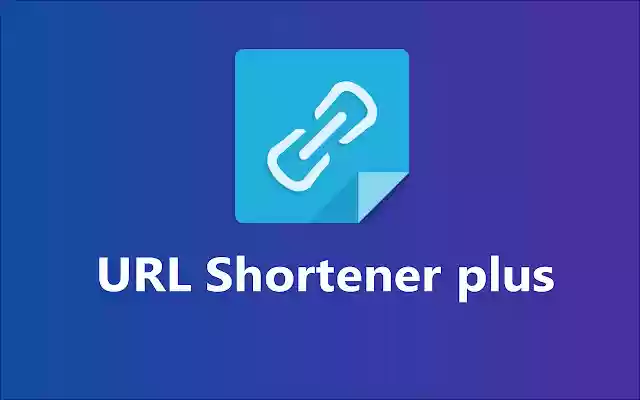 URL Shortener Plus from Chrome web store to be run with OffiDocs Chromium online URL Shortener Plus from Chrome web store to be run with OffiDocs Chromium online