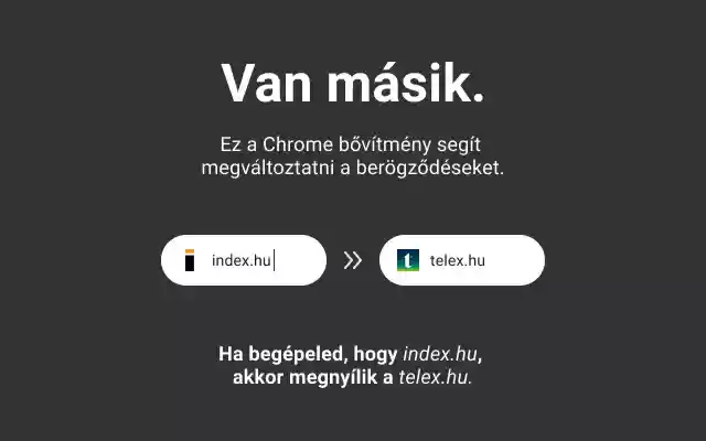 Van másik!  from Chrome web store to be run with OffiDocs Chromium online