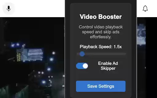 Video Speed Booster  Ad Skipper  from Chrome web store to be run with OffiDocs Chromium online