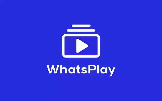 WhatsPlay  from Chrome web store to be run with OffiDocs Chromium online